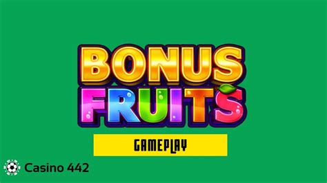 Bonus Fruits Review 2024